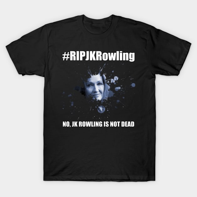 #RIPJKRowling T-Shirt by itsme